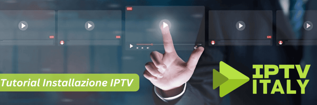 Tutorial Installazione IPTV