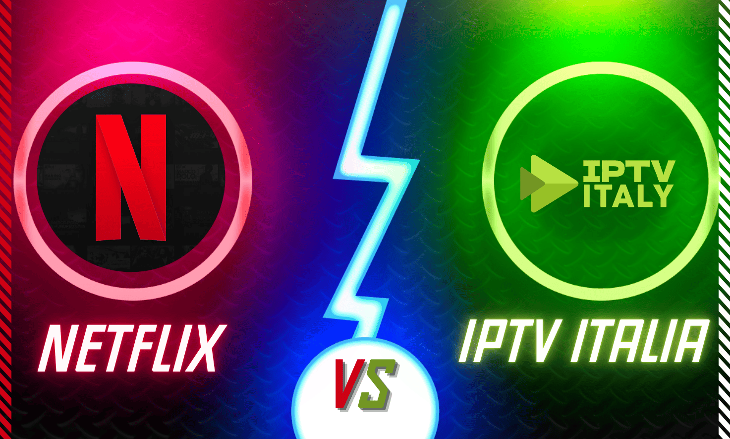 IPTV Italia vs Netflix